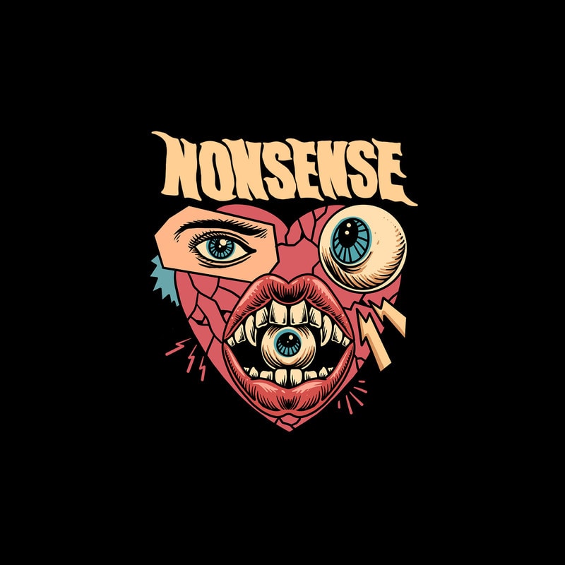 Nonsense Streetwear T-shirt Design Graphic by doni.pacoceng