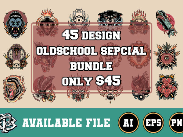 45 oldschool design special bundle only $45