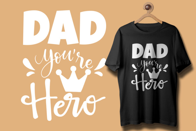 Dad t shirt, Dad t shirt bundle, Dad typography t shirt, Father t shirt, Father t shirts, Father shirt, Father shirts, Father t shirt bundle,