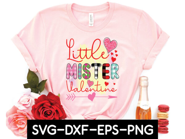 Little mister valentine sublimation t shirt vector graphic