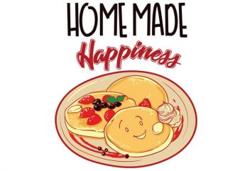 Home made happiness print ready vector t shirt design